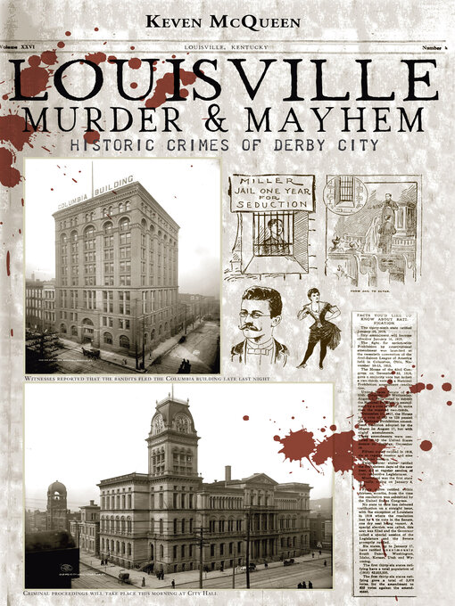Title details for Louisville Murder & Mayhem by Keven McQueen - Available